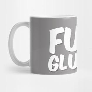 F Gluten! Mug